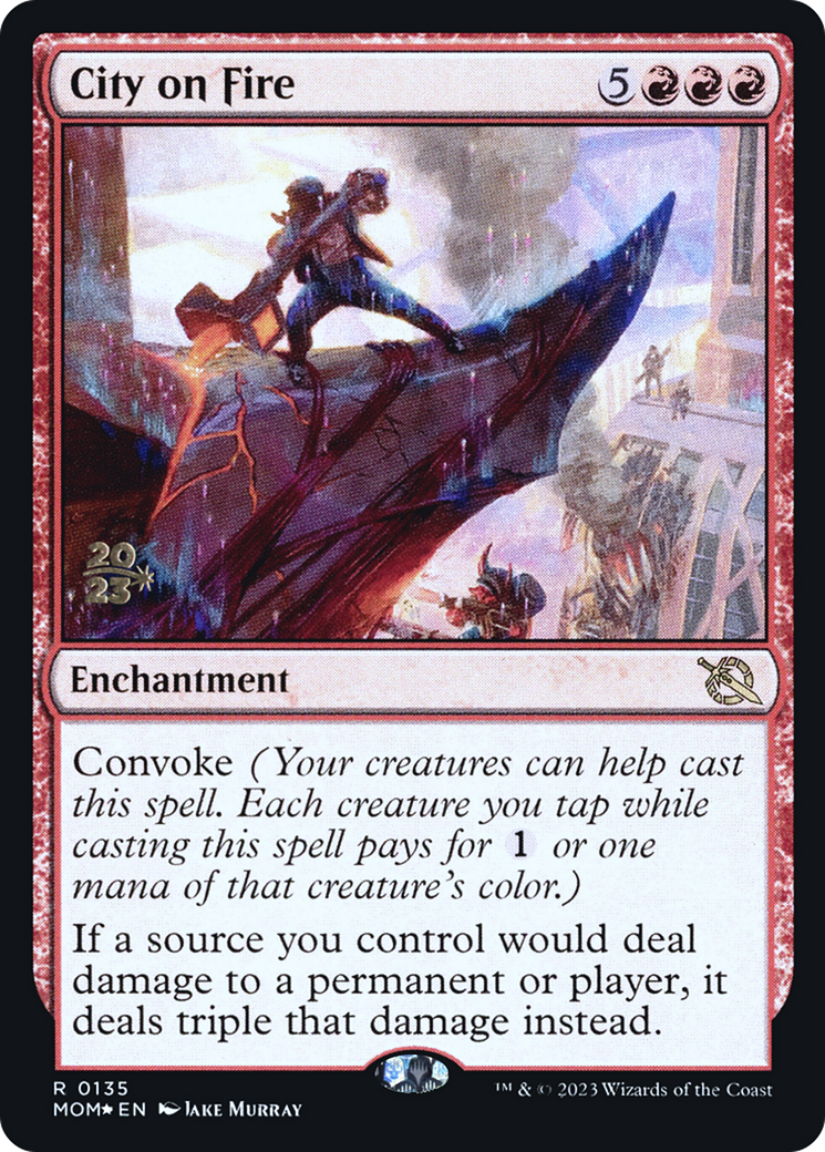 City on Fire [March of the Machine Prerelease Promos] | Dumpster Cat Games