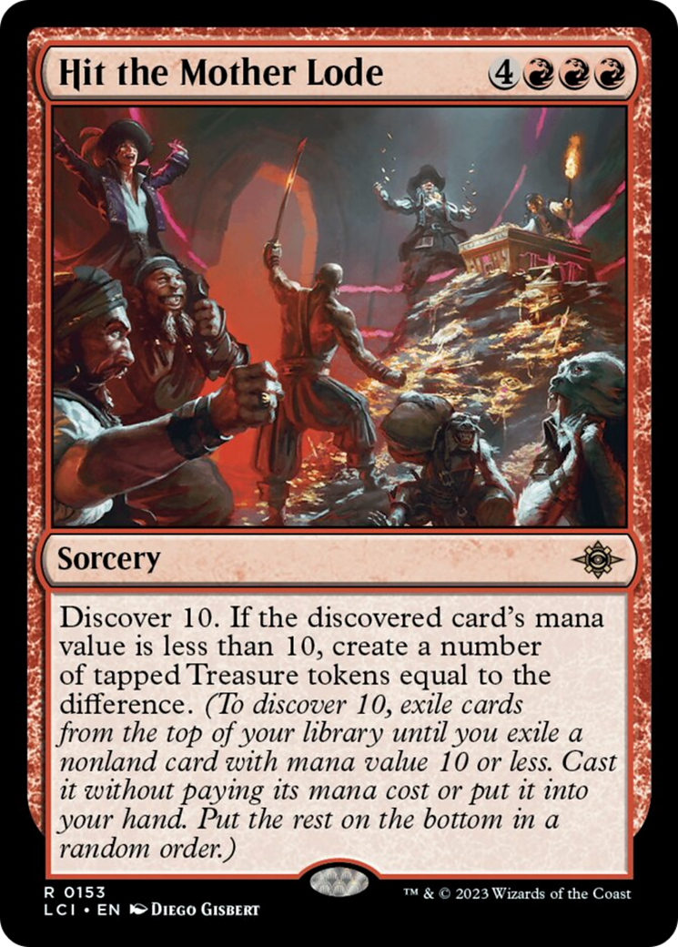 Hit the Mother Lode [The Lost Caverns of Ixalan] | Dumpster Cat Games