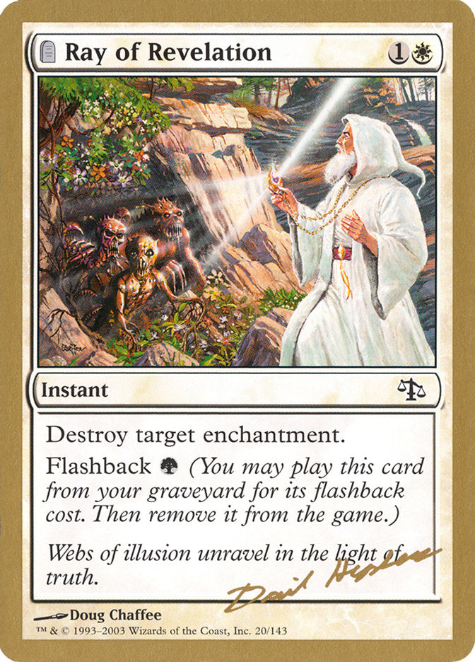 Ray of Revelation (Dave Humpherys) [World Championship Decks 2003] | Dumpster Cat Games
