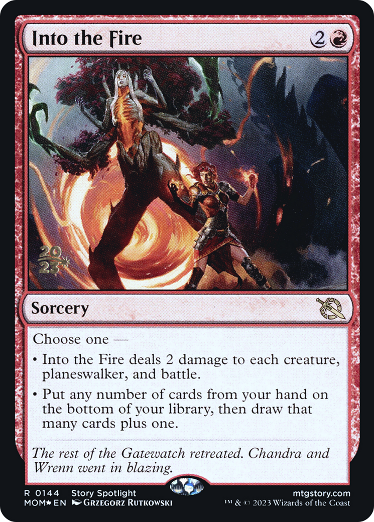 Into the Fire [March of the Machine Prerelease Promos] | Dumpster Cat Games