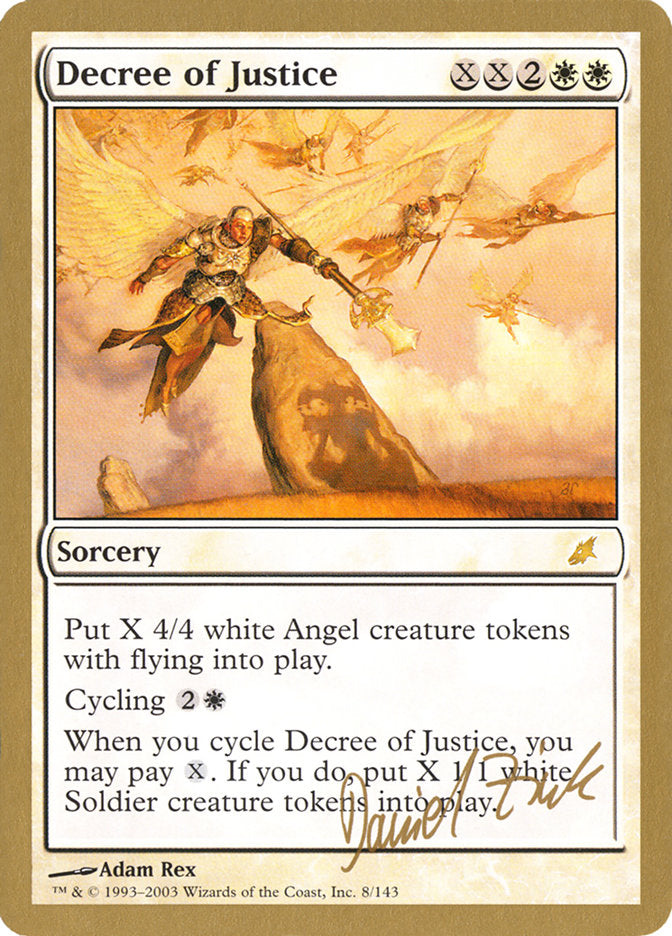 Decree of Justice (Daniel Zink) [World Championship Decks 2003] | Dumpster Cat Games