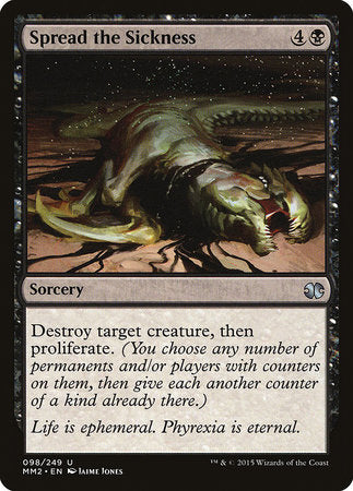 Spread the Sickness [Modern Masters 2015] | Dumpster Cat Games