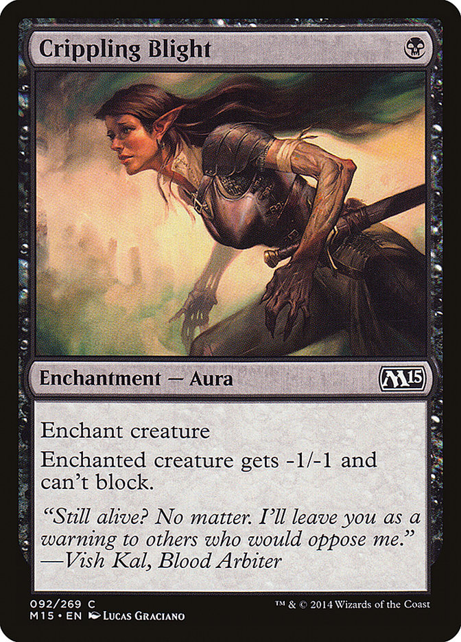 Crippling Blight [Magic 2015] | Dumpster Cat Games