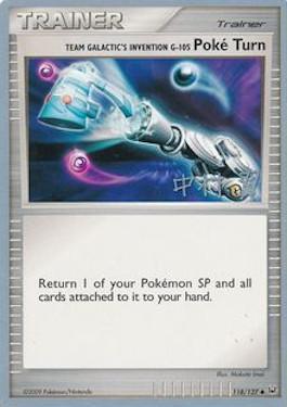 Team Galactic's Invention G-105 Poke Turn (118/127) (Crowned Tiger - Tsubasa Nakamura) [World Championships 2009] | Dumpster Cat Games