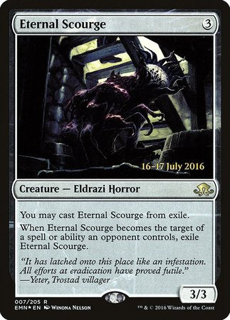 Eternal Scourge [Eldritch Moon Promos] | Dumpster Cat Games