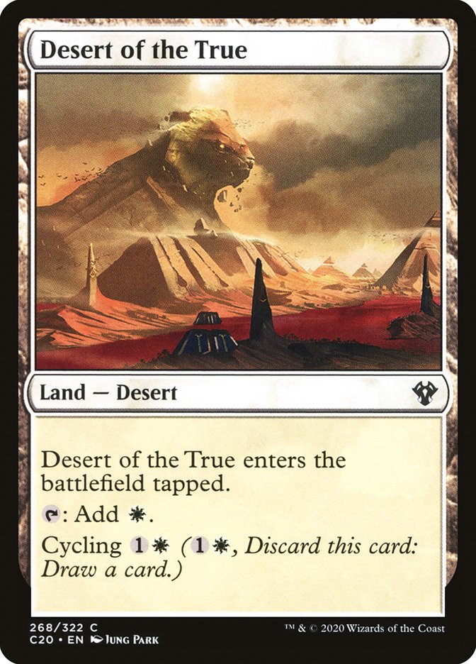 Desert of the True [Commander 2020] | Dumpster Cat Games