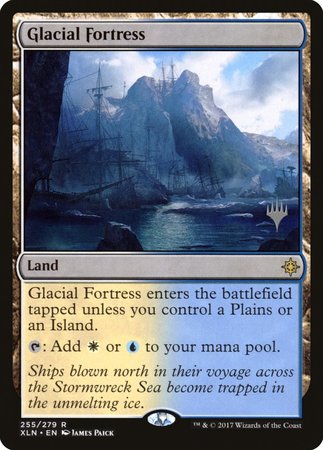 Glacial Fortress [Ixalan Promos] | Dumpster Cat Games