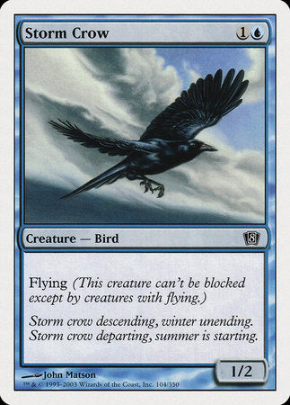 Storm Crow [Eighth Edition] | Dumpster Cat Games