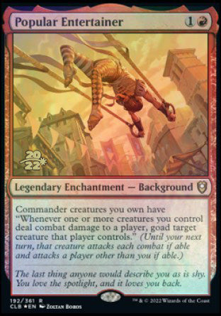 Popular Entertainer [Commander Legends: Battle for Baldur's Gate Prerelease Promos] | Dumpster Cat Games