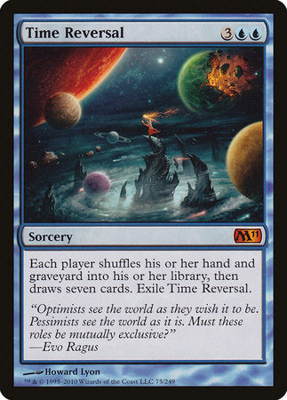 Time Reversal [Magic 2011] | Dumpster Cat Games