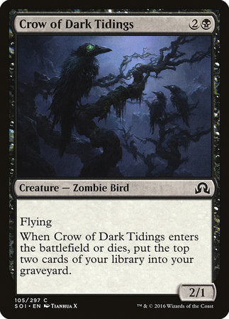 Crow of Dark Tidings [Shadows over Innistrad] | Dumpster Cat Games