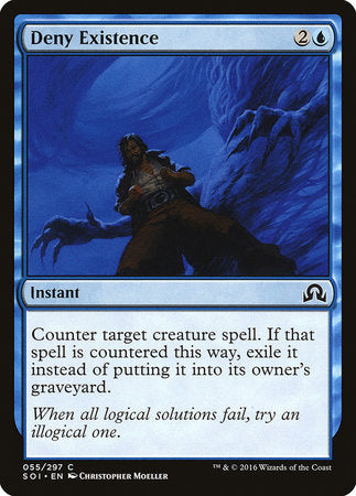 Deny Existence [Shadows over Innistrad] | Dumpster Cat Games