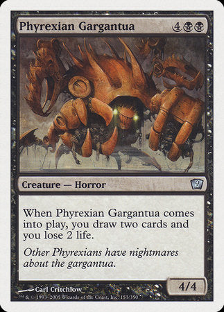 Phyrexian Gargantua [Ninth Edition] | Dumpster Cat Games