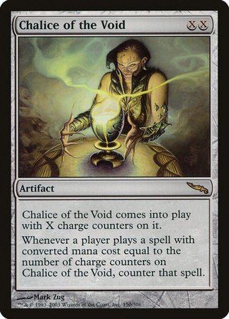 Chalice of the Void [Mirrodin] | Dumpster Cat Games