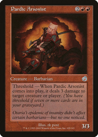 Pardic Arsonist [Torment] | Dumpster Cat Games