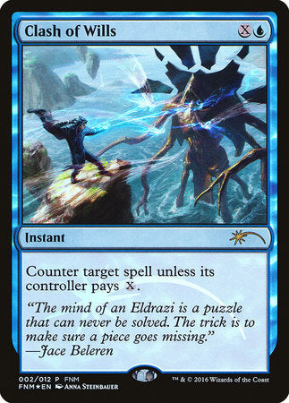 Clash of Wills [Friday Night Magic 2016] | Dumpster Cat Games