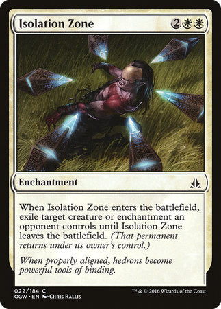 Isolation Zone [Oath of the Gatewatch] | Dumpster Cat Games