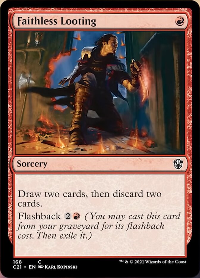Faithless Looting [Commander 2021] | Dumpster Cat Games