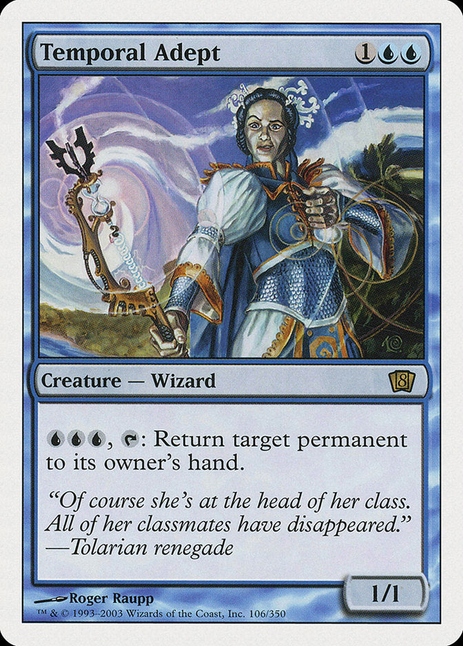 Temporal Adept [Eighth Edition] | Dumpster Cat Games