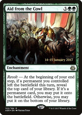 Aid from the Cowl [Aether Revolt Promos] | Dumpster Cat Games