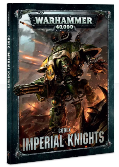 Codex: Imperial Knights | Dumpster Cat Games