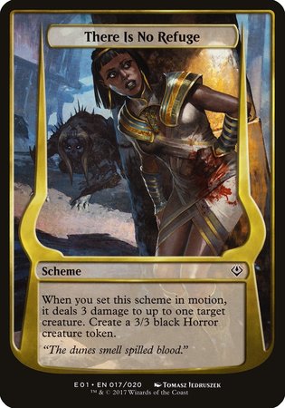 There Is No Refuge (Archenemy: Nicol Bolas) [Archenemy: Nicol Bolas Schemes] | Dumpster Cat Games