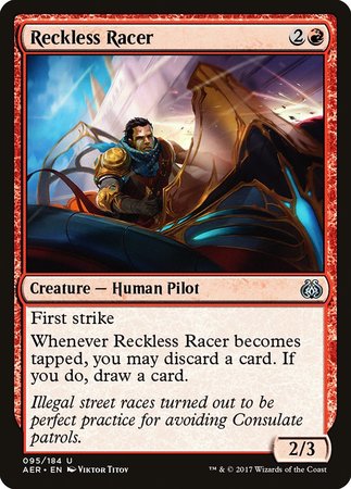 Reckless Racer [Aether Revolt] | Dumpster Cat Games