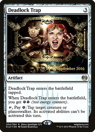 Deadlock Trap [Kaladesh Promos] | Dumpster Cat Games