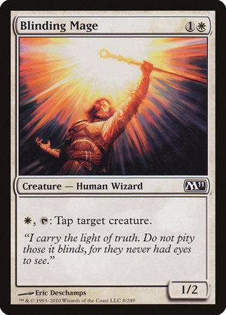 Blinding Mage [Magic 2011] | Dumpster Cat Games