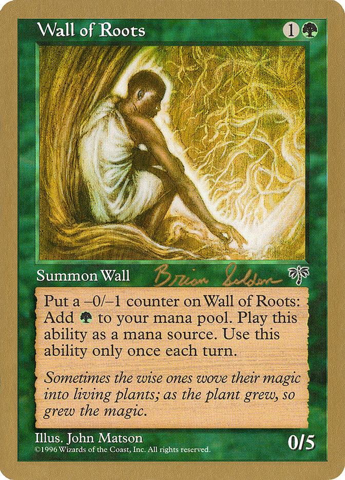 Wall of Roots (Brian Selden) [World Championship Decks 1998] | Dumpster Cat Games