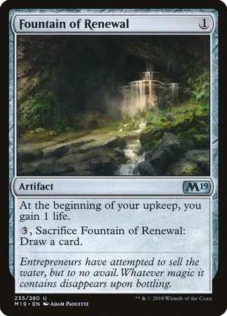 Fountain of Renewal [Core Set 2019] | Dumpster Cat Games