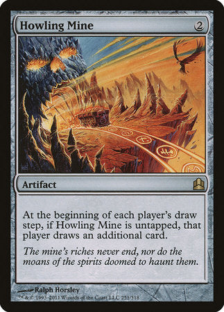 Howling Mine [Commander 2011] | Dumpster Cat Games