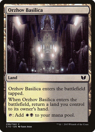 Orzhov Basilica [Commander 2015] | Dumpster Cat Games