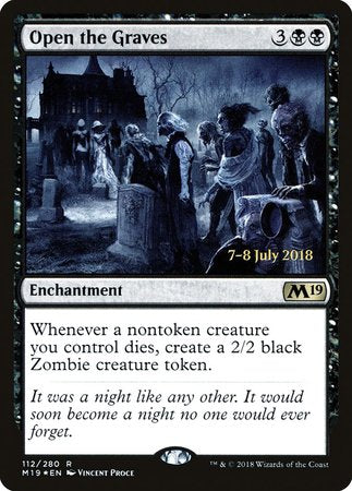 Open the Graves [Core Set 2019 Promos] | Dumpster Cat Games