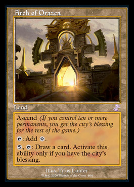 Arch of Orazca (Timeshifted) [Time Spiral Remastered] | Dumpster Cat Games