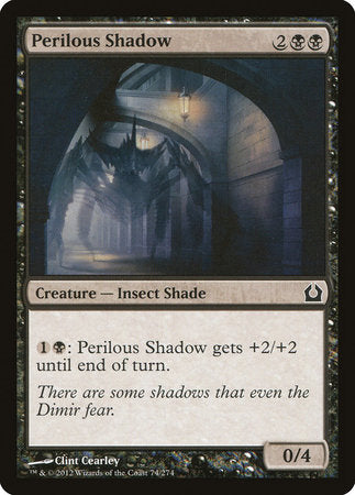Perilous Shadow [Return to Ravnica] | Dumpster Cat Games