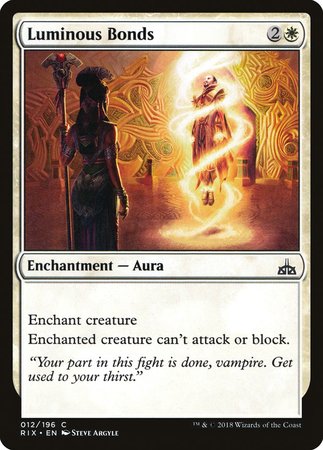 Luminous Bonds [Rivals of Ixalan] | Dumpster Cat Games