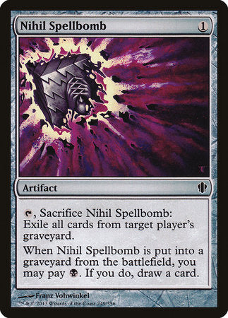 Nihil Spellbomb [Commander 2013] | Dumpster Cat Games