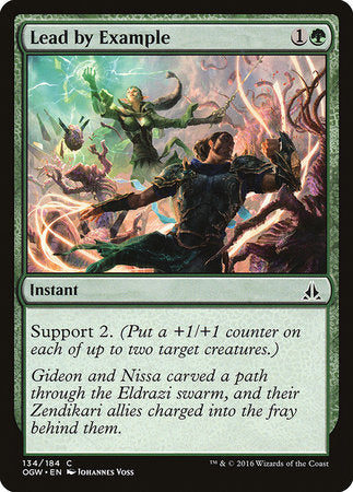 Lead by Example [Oath of the Gatewatch] | Dumpster Cat Games
