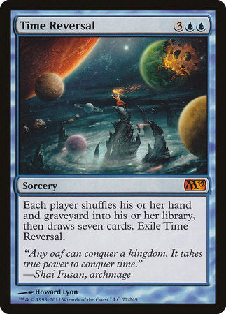 Time Reversal [Magic 2012] | Dumpster Cat Games