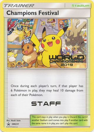 Champions Festival (SM231) (Staff 2019) [Sun & Moon: Black Star Promos] | Dumpster Cat Games