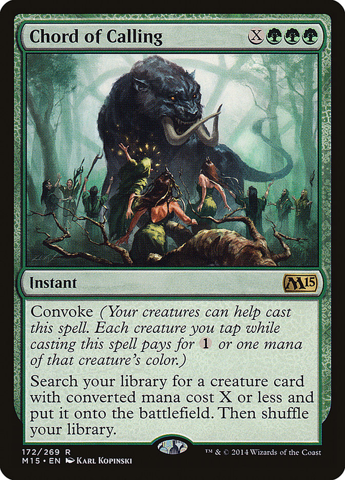Chord of Calling [Magic 2015] | Dumpster Cat Games
