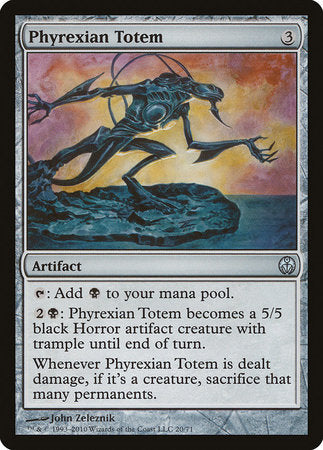 Phyrexian Totem [Duel Decks: Phyrexia vs. the Coalition] | Dumpster Cat Games