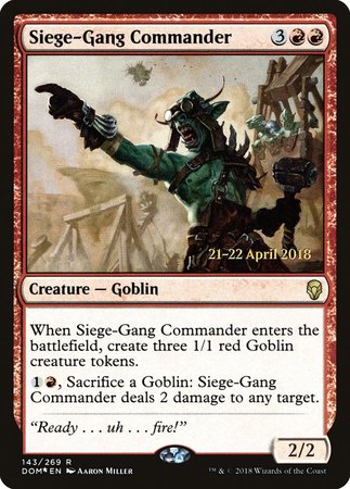 Siege-Gang Commander [Dominaria Promos] | Dumpster Cat Games