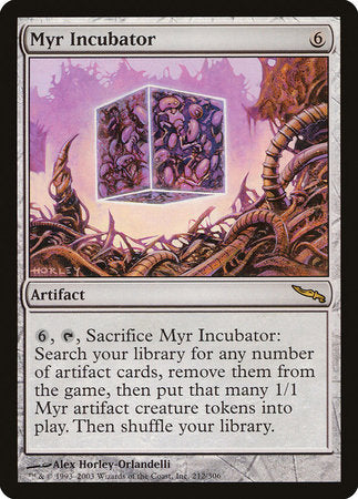 Myr Incubator [Mirrodin] | Dumpster Cat Games