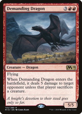 Demanding Dragon [Core Set 2019] | Dumpster Cat Games