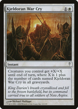 Kjeldoran War Cry [Coldsnap] | Dumpster Cat Games