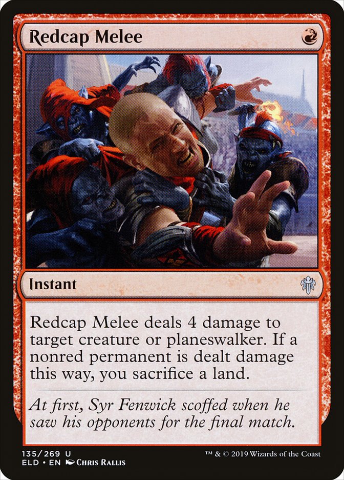Redcap Melee [Throne of Eldraine] | Dumpster Cat Games