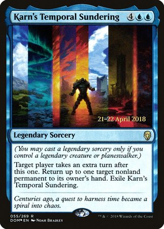 Karn's Temporal Sundering [Dominaria Promos] | Dumpster Cat Games
