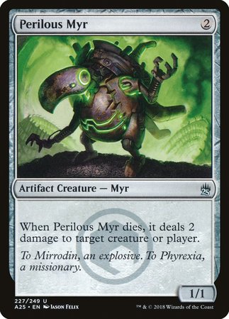 Perilous Myr [Masters 25] | Dumpster Cat Games